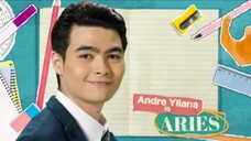 Ang Mutya Ng Section E: Andre Yllana is Aries (Teaser)