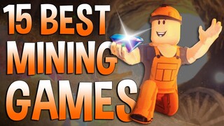 Top 15 Best Roblox Mining Games to play in 2021