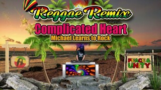 Michael Learns to Rock - Complicated Heart ( Reggae Version ) Dj Jhanzkie 2024