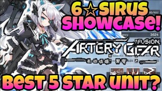 Artery Gear Fusion - Sirus Is Underwhelming? *6 Star Sirus Showcase*