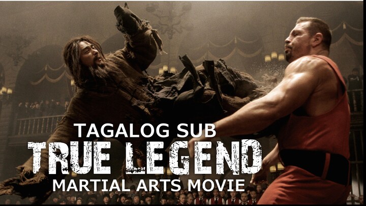 TINAGALOG SUB  ACTION/ MARTIAL ARTS MOVIE ( TRUE LEGEND )