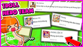 NOOB KAMUI TROLL HERO TEAM "khùng điên" BẰNG CÁCH HACK NICK TOÀN BỘ HERO TEAM TRONG MINI WORLD