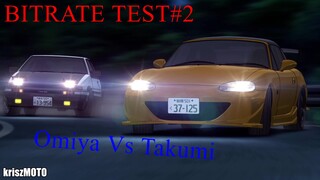 [BITRATE TEST] Omiya vs takumi short