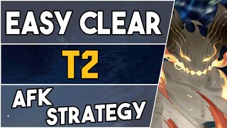 T2 | AFK Easy Strategy |【Arknights】