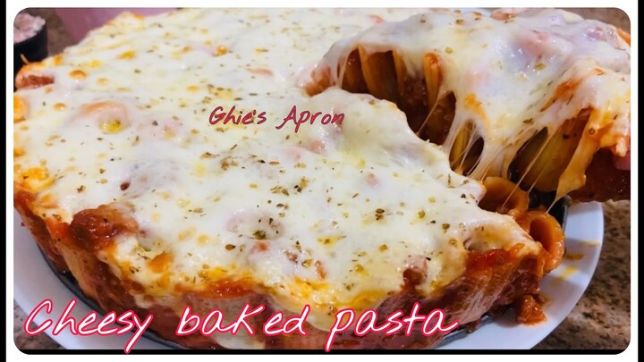 Cheesy Baked Pasta | Baked Pasta | Ghie’s Apron