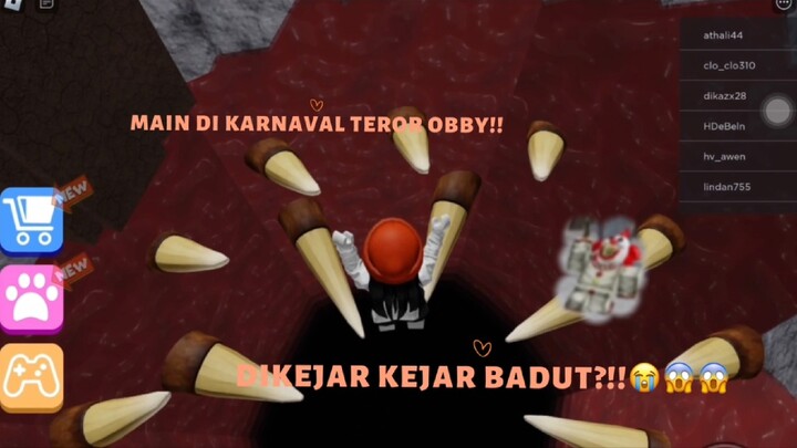 Main di karnaval teror obby, berakhir dikejar kejar badut?!!😱😱