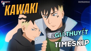 KAWAKI SAU TIMESKIP SẼ RA SAO | BORUTO BLUE VORTEX