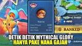 Detik Detik Menuju Mythical Glory Solo Rank Pake Nana Gajah!! Mobile Legends