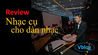 Nhạc cụ cho dàn nhạc - Vblog Ns DucThinh - HealingNightRisen