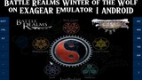 Battle Realms Winter of the Wolf | Exagear Multiwine 5in1 Emulator | Android