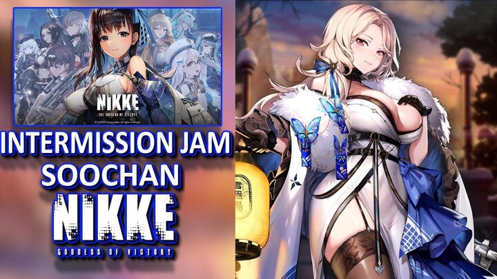 OST: Intermission Jam (Sunset) [Soochan]【NIKKE: GODDESS OF VICTORY】