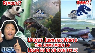 UPDATE! GAME JURASSIC WORLD THE GAME MODE LP SERTA LOGIN FB BARU DAN KENAPA SERING FORCE CLOSE