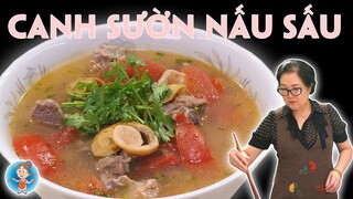 Cách nấu CANH SƯỜN SẤU đơn giản và ngon mắt | CƠM NHÀ