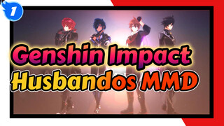 Genshin Impact
Husbandos MMD_1