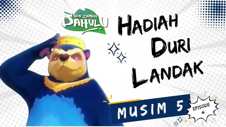 Pada Zaman Dahulu S05E04 - Hadiah Duri Landak