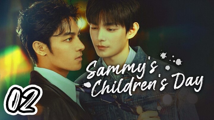 [ᴜɴᴄᴜᴛ] 🇨🇳 Sammy's Children's Day | Episode 2 (𝙴𝙽𝙶𝙻𝙸𝚂𝙷 𝚂𝚄𝙱)