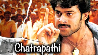 Chatrapathi - Hindi Dubbed Telugu Movie