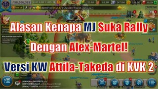 Mari Kita Bedah Lebih Mendalam Combo Alex-Martel! Attila-Takeda Versi KW! Rise of Kingdoms Indonesia