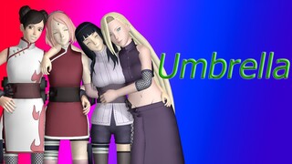 [MMD Naruto] Ino, Kiba, TenTen, Neji, Hinata, Sasuke, Sakura, Sai- Umbrella (Remix + Motion Dl)