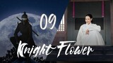 🇰🇷Ep.09 Knight Flower (2024) [EngSub]