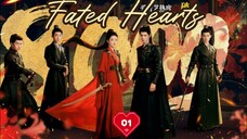 Fated Hearts (Eng sub), ep.1