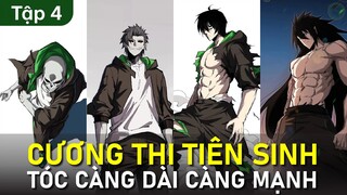 Tập 4 | Cương Thi Tiên Sinh | Chap 76 - 79 | Review Truyện