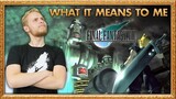 What Final Fantasy VII Means To Me - Ben Potter