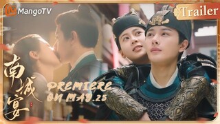 [5-25-24] Nan Cheng Yan | Trailer ~ Wang Youshuo/Zhao Zhaoyi