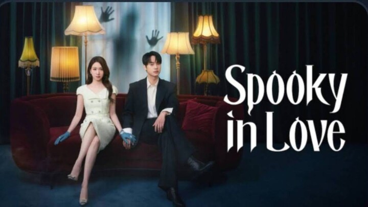 Spooky in Love Episode 2 ENGSUB