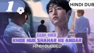 guk-hee khoe hue shahar ke andar Ep-01| New korean drama in hindi