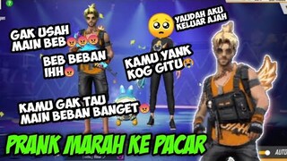 PRANK MARAH MARAH KE PACAR SAMPE NANGIS🥺 SEDIH BANGET |FREE FIRE INDONESIA