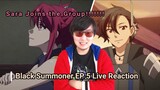 Black Summoner Episode 5 Live Reaction WELCOME TO THE GROUP, SARA!!!!!!!