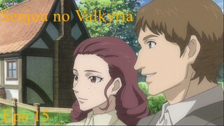 Senjou no Valkyria Sub Indo Ep-15