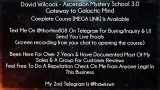 David Wilcock Course Ascension Mystery School 3.0 Gateway to Galactic Mind download