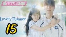 Title: Lovely Runner | Tagalog dubbed | kdrama (episode 15)