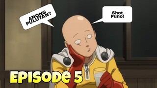 One Punch Man Funny Tagalog Dub Episode 5 (Shot Puno)