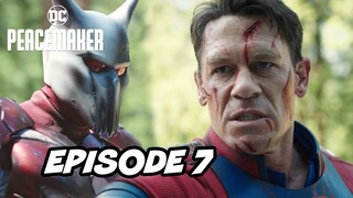 Peacemaker Episode 7 TOP 10 WTF Breakdown and Justice League Easter Eggs