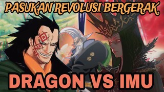 DRAGON SERANG IMU - SAMPAI KAPAN DRAGON AKAN DIAM (ONE PIECE)