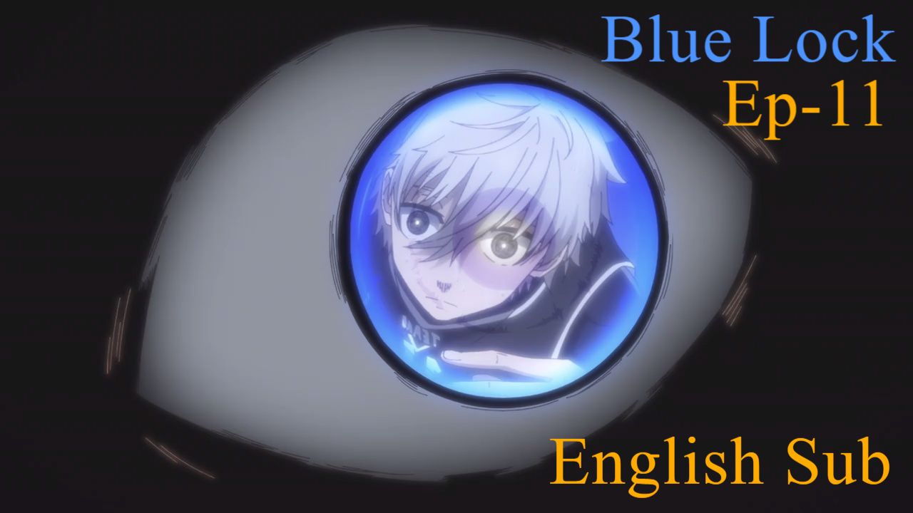 blue lock eng dub ep 3 - BiliBili