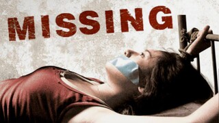 Missing : Eng Sub Full Movie