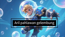 Pahlawan Gelembung Bagisn 1