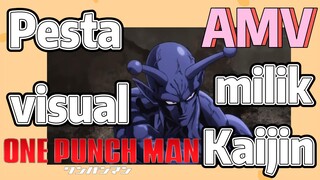 [One Punch Man] AMV | Pesta visual milik Kaijin
