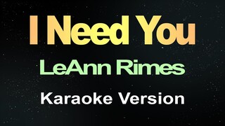 Le Ann Rimes - I Need You (Karaoke)