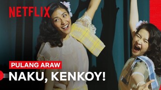 Adelina & Teresita Sing ‘Naku, Kenkoy!’ | Pulang Araw | Netflix Philippines