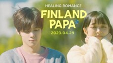 Finland Papa (2023) Episode 4