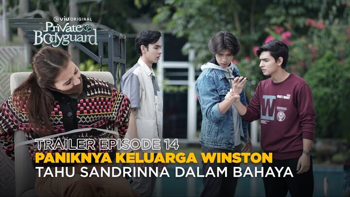Trailer Episode 14 | Private Bodyguard | Sandrinna Michelle, Junior Roberts, Fattah Syach