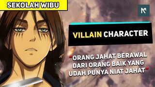 Apa Itu Heroine, MC, Hero, Anti-Hero, dan Villain - Sekolah Wibu