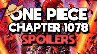 IT IS FINALLY REVEALED!!! | One Piece Chapter 1078 Spoilers
