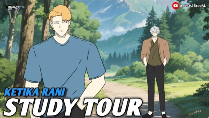 KETIKA RANI STUDY TOUR PART 5 - Drama Animasi