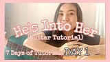 HE'S INTO HER (GUITAR TUTORIAL) | Kyle Antang